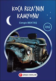 Koca Rıza'nın Kamyonu