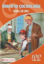 Ömerin Çocukluğu / İlköğretim Okulları İçin 100 Temel Eser