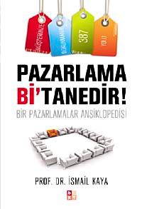 Pazarlama Bi'Tanedir! & Bir Pazarlamalar Ansiklopedisi