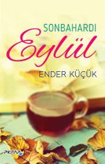 Sonbahardı Eylül