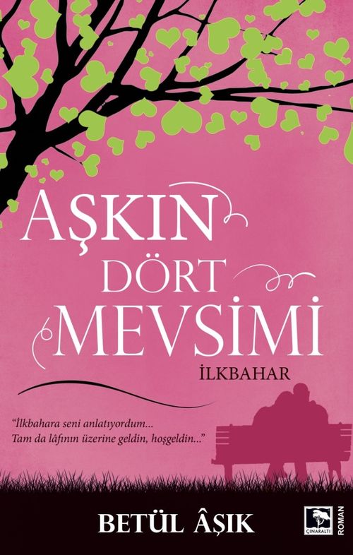 Aşkın Dört Mevsimi & İlkbahar