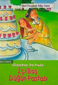 İçi Boş Düğün Pastası / Özel dedektif Billie Dizisi-3