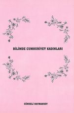 Bilimde Cumhuriyet Kadınları