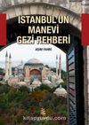 İstanbul'un Manevi Gezi Rehberi