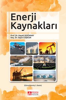 Enerji Kaynakları - Prof. Dr. Hayati Doğanay