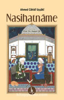 Nasihatname - Ahmed Cahidi Uşşaki