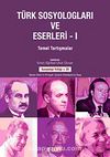 Türk Sosyologları ve Eserleri 1.ciltTemel Tartışmalar