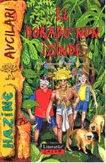 El Dorado'nun İzinde