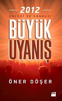 Büyük Uyanış & 2012 Öncesi ve Sonrası