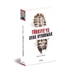 Türkiye'ye Ayak Uydurmak
