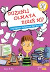 D&uuml;zenli Olmaya Değer mi? /Dağınıklıktan Kurtulmaya Dair İpu&ccedil;ları