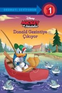 Mickey ve Arkadaşları Donald Gezintiye Çıkıyor Okumayı Seviyorum