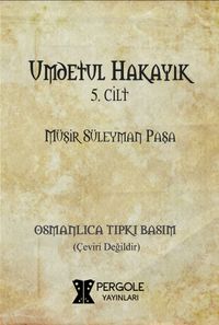 Umdetül Hakayık 5. Cilt (Osmanlıca Tıpkı Basım)