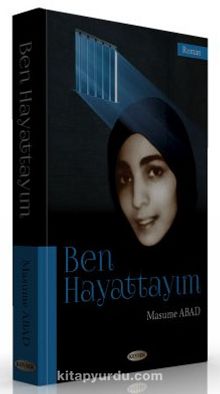 Ben Hayattayım - Masume Abad