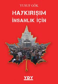 Haykırışım İnsanlık İçin 