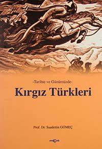 Tarihte ve Günümüzde Kırgız Türkleri