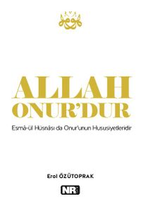 Allah Onur’dur