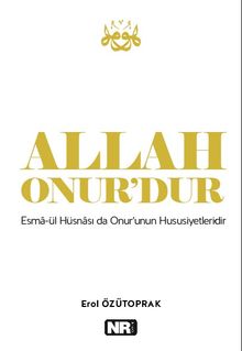 Allah Onur’dur