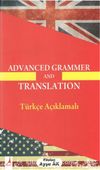 Advanced Grammer And Translation & Türkçe Açıklamalı