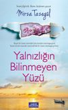Yalnızlığın Bilinmeyen Y&uuml;z&uuml;