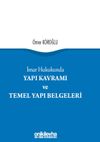 İmar Hukukunda Yapı Kavramı ve Temel Yapı Belgeleri