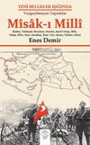 Yeni Belgeler Işığında, Vazge&ccedil;ilmeyen Topraklar Misak-ı Milli, (Rakka, Telabyad, Resulayn, Haseke, Ayn&uuml;&rsquo;l-Arap, İdlip, Halep, Afrin, Azez, Cerablus, Deyr-i Zor, Sincar, Telafer, Zaho)