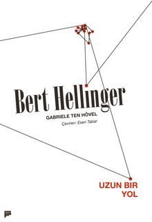 Uzun Bir Yol - Bert Hellinger