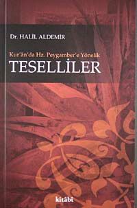 Kur'an'da Hz. Peygamber'e Yönelik Teselliler