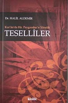 Kur'an'da Hz. Peygamber'e Yönelik Teselliler