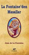 La Fontaineden Masallar