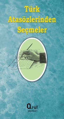 Türk Atasözlerinden Seçmeler