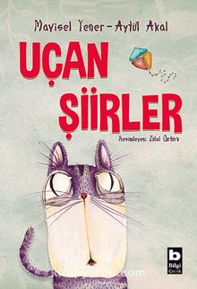 Uçan Şiirler - Aytül Akal