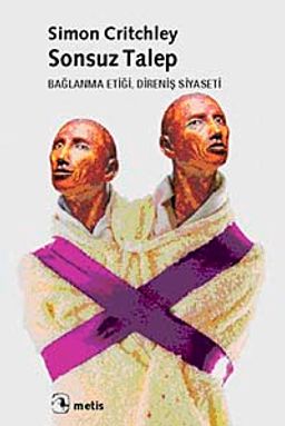 Sonsuz Talep & Bağlanma Etiği, Direniş Siyaseti