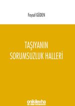 Taşıyanın Sorumsuzluk Halleri