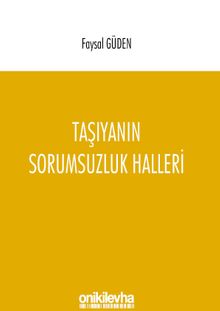 Taşıyanın Sorumsuzluk Halleri