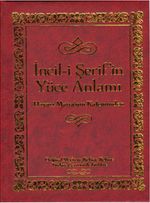 İncil-i Şerif'in Yüce Anlamı