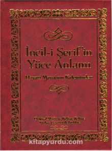 İncil-i Şerif'in Yüce Anlamı - Havari Matta