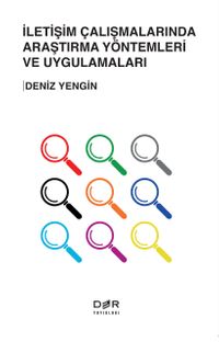 İletişim Çalışmalarında Araştırma Yöntemleri ve Uygulamaları