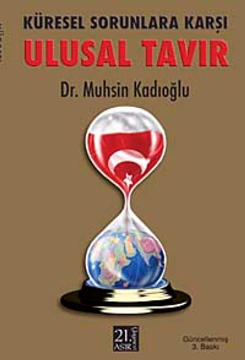 Küresel Sorunlara Karşı Ulusal Tavır
