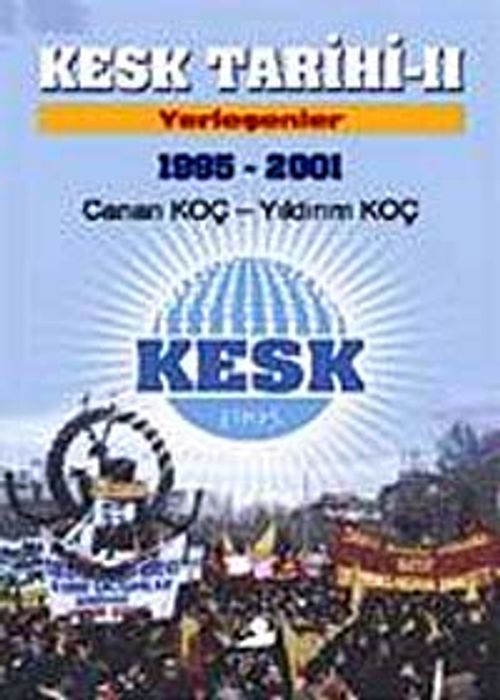 Kesk Tarihi - II