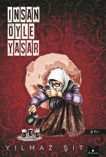 İnsan Öyle Yaşar