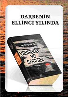 Darbenin Ellinci Yılında Tekin Erer'den Yassıada ve Sonrası