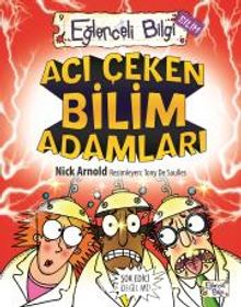 Acı Çeken Bilim Adamları - Nick Arnold