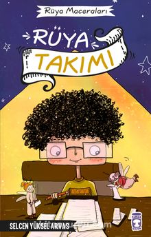 Rüya Takımı - Selcen Yüksel Arvas