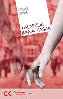 Yalnızlık Bana Yasak