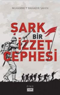 Şark Bir İzzet Cephesi