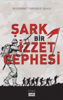 Şark Bir İzzet Cephesi