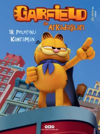 Garfield İle Arkadaşları 18 / Pelerinli Kahraman