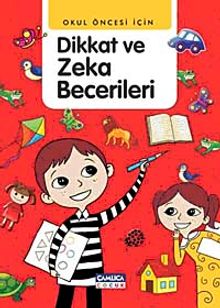 Okul Öncesi İçin Dikkat ve Zeka Becerileri