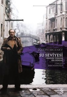 Su Seviyesi & Venedik Üzerine Bir Deneme